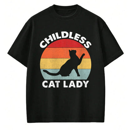 Cat Love Shirt, Funny Cat Lover Gift UnisexT-Shirt/Hoodie/Sweatshirt HLT00 - Vintage Childless Cat Lady T-Shirt
