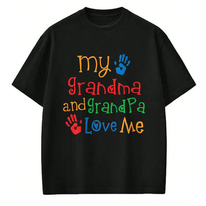 Best Grandpa Shirt, Proud Grandpa Unisex T-Shirt/Hoodie/Sweatshirt HLT00 - Grandma And Grandpa Love Me T-shirt Grandchild Tee T-Shirt