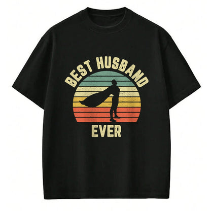 Best Wife Shirt, Wife and Husband Unisex T-Shirt/Hoodie/Sweatshirt HLT00 - Vintage Best Husband Ever Superhero Fun Retro Graphic T-Shirt