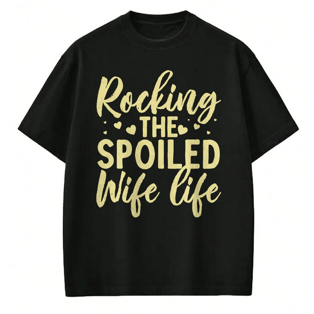 Best Wife Shirt, Wife and Husband Unisex T-Shirt/Hoodie/Sweatshirt HLT00 - Gift for wife T shirt, spoiled wife   Funny Spoiled Wife Art For Women Girls Husband Spoiled Wife Pu (5)