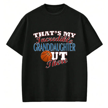 Best Grandpa Shirt, Proud Grandpa Unisex T-Shirt/Hoodie/Sweatshirt HLT00 - Awesome Basketball Granddaughter, Grandma & Grandpa T-Shirt