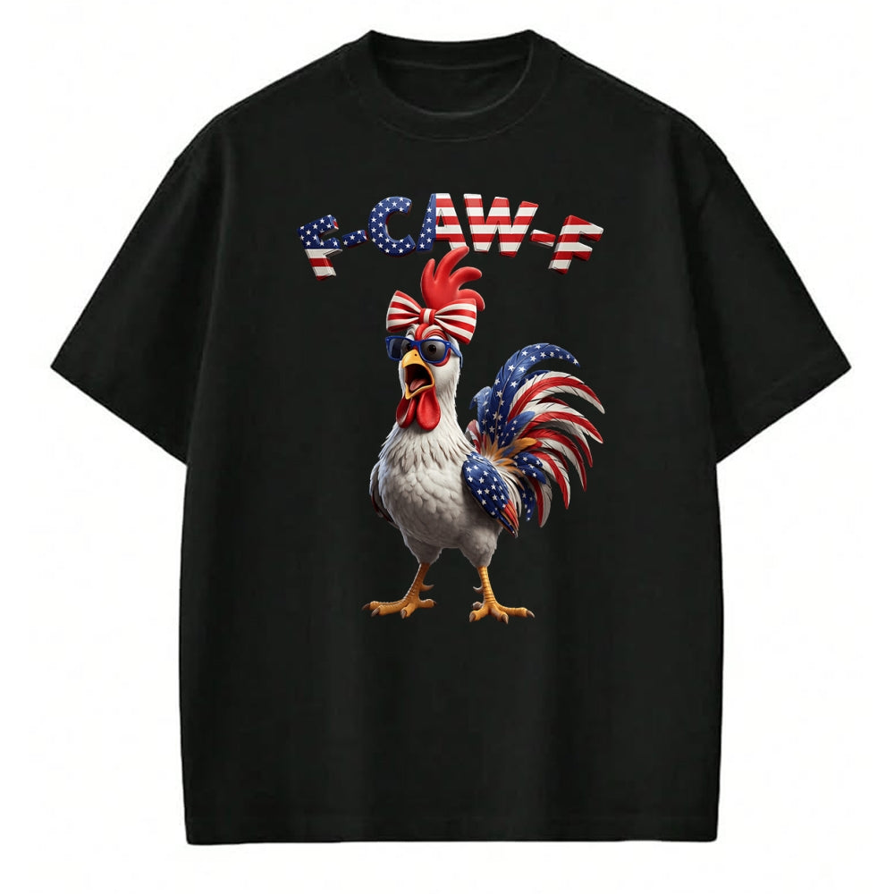 Best Farmer Life Shirt, Funny Farmer UnisexT-Shirt/Hoodie/Sweatshirt HLT00 - F Caw F Rooster 4th of July American Flag Fawk Chicken Humor T-Shirt