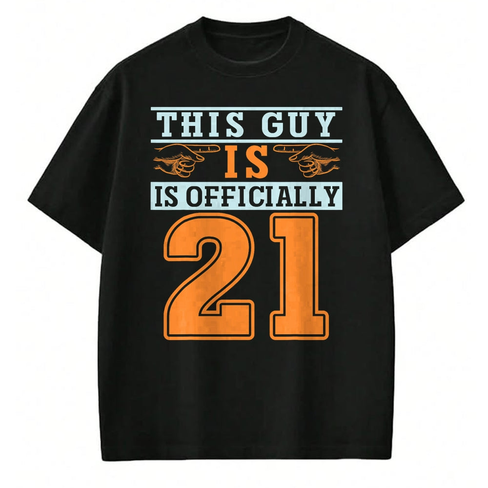 Best Wife Shirt, Wife and Husband Unisex T-Shirt/Hoodie/Sweatshirt HLT00 - This Guy Is Officially 21 Years Of Being Awesome Birthday T-Shirt (1)