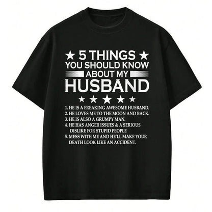 Best Husband Shirt, Wife and Husband Unisex T-Shirt/Hoodie/Sweatshirt HLT00 - 5 Things You Should Know About My Husband Marriage T-Shirt