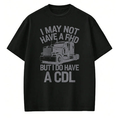 Best Truck Driver Life Shirt, Funny Trucker UnisexT-Shirt/Hoodie/Sweatshirt HLT00 - Cool CDL Trucker Art for Men Women Trucking CDL Truck Driver T-Shirt (6)