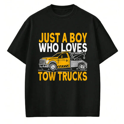 Best Truck Driver Life Shirt, Funny Trucker UnisexT-Shirt/Hoodie/Sweatshirt HLT00 - Just a boy who loves tow trucks tow truck driver T-Shirt