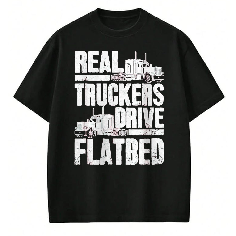 Best Truck Driver Life Shirt, Funny Trucker UnisexT-Shirt/Hoodie/Sweatshirt HLT00 - Real Truckers Drive Flatbed Gift The Best Truck Driver T-Shirt, Women, Black, Medium