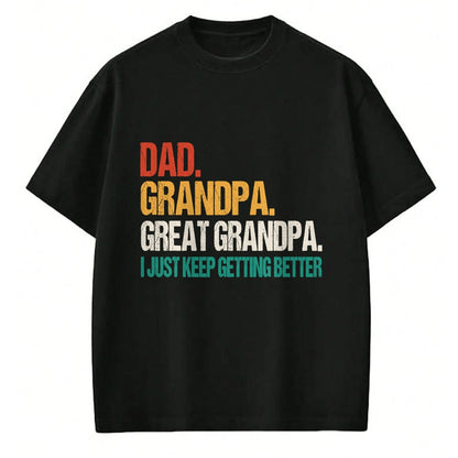 Best Grandpa Shirt, Proud Grandpa Unisex T-Shirt/Hoodie/Sweatshirt HLT00 - Dad Grandpa Great Grandpa Fathers Day For Great Grandfather T-Shirt