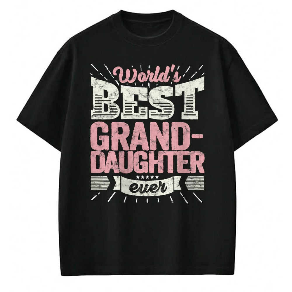 Best Grandpa Shirt, Proud Grandpa Unisex T-Shirt/Hoodie/Sweatshirt HLT00 - Cool Granddaughter Gift T Shirt World's Best Grand-Daughter T-Shirt