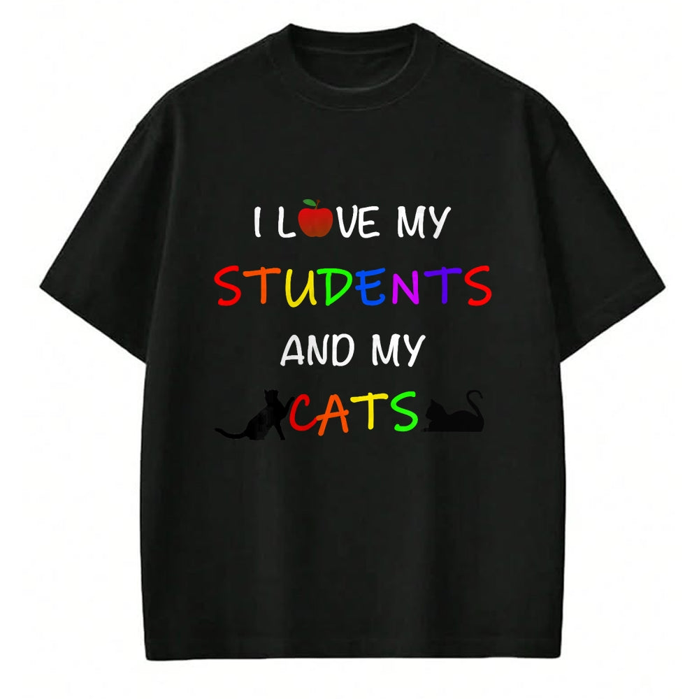 Cat Love Shirt, Funny Cat Lover Gift UnisexT-Shirt/Hoodie/Sweatshirt HLT00 - I Love My Students And My Cats Cute Teacher Cat T-Shirt