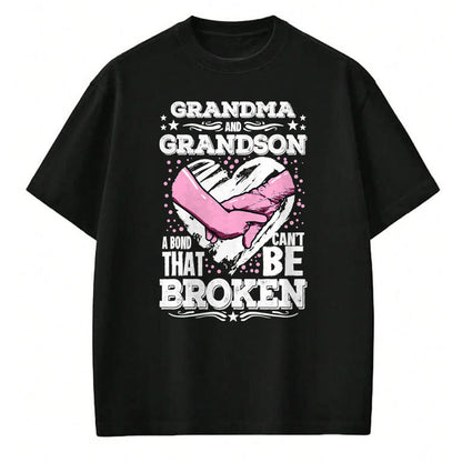 Best Grandma Shirt, Proud Grandma Unisex T-Shirt/Hoodie/Sweatshirt HLT00 - Nana Gift Grandma and Grandson a Bond That Can't be Broken T-Shirt