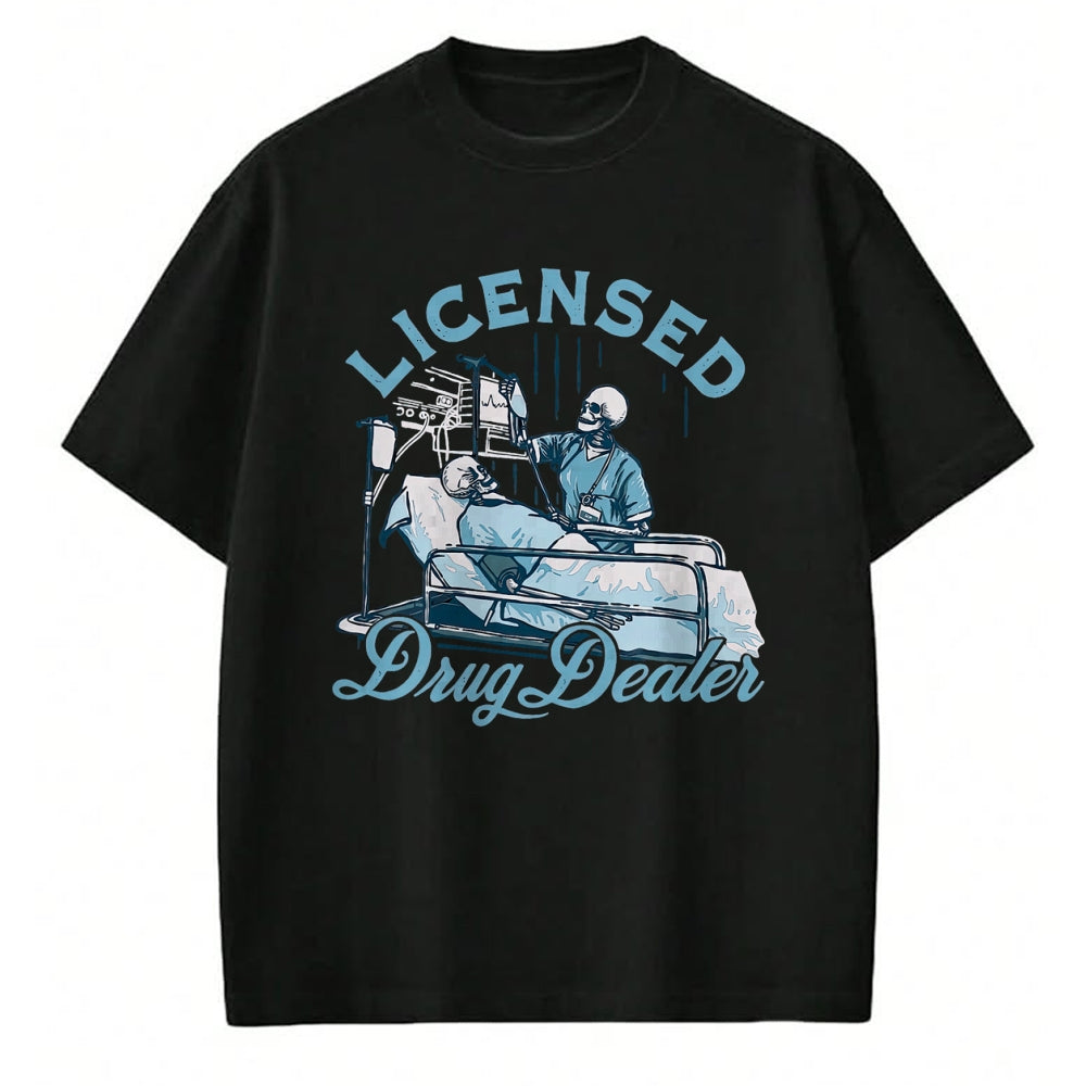 Funny Nurse Shirt, Nurse Unisex T-Shirt/Hoodie/Sweatshirt HLT00 - Licensed Drug Dealer Funny Nurse Doctor Humor Tee T-Shirt