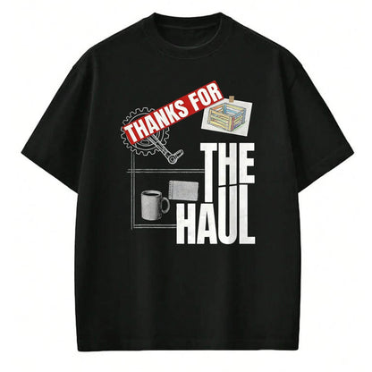 Best Truck Driver Life Shirt, Funny Trucker UnisexT-Shirt/Hoodie/Sweatshirt HLT00 - Thanks For The Haul Patriotic Truck Driver Appreciation Week T-Shirt, Men, Black, X-Large
