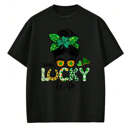 Best Wife Shirt, Wife and Husband Unisex T-Shirt/Hoodie/Sweatshirt HLT00 - Gift for wife T shirt, lucky wife   Womens One Lucky Wife Messy Bun Irish St Patricks Day Shamrock R