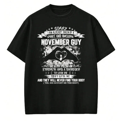 Best Wife Shirt, Wife and Husband Unisex T-Shirt/Hoodie/Sweatshirt HLT00 - Sorry I'm Already Taken By Smart And Awesome November Guy T-Shirt