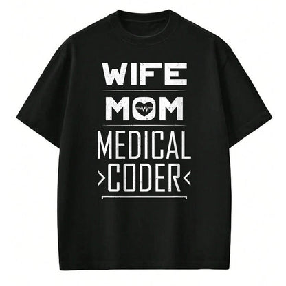 Funny Nurse Shirt, Nurse Unisex T-Shirt/Hoodie/Sweatshirt HLT00 - Medical Coder Shirt Mom Wife Medical Coding Biller Nurse T-Shirt