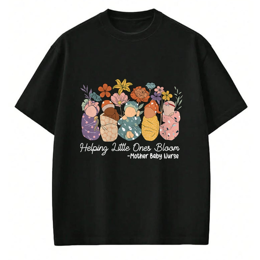 Funny Nurse Shirt, Nurse Unisex T-Shirt/Hoodie/Sweatshirt HLT00 - Groovy Helping Little Ones Bloom Babies Mother Baby Nurse T-Shirt