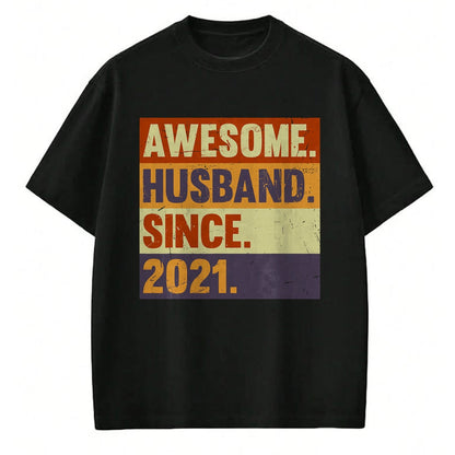 Best Wife Shirt, Wife and Husband Unisex T-Shirt/Hoodie/Sweatshirt HLT00 - 3rd Year Wedding Anniversary Epic Awesome Husband Since 2021 T-Shirt