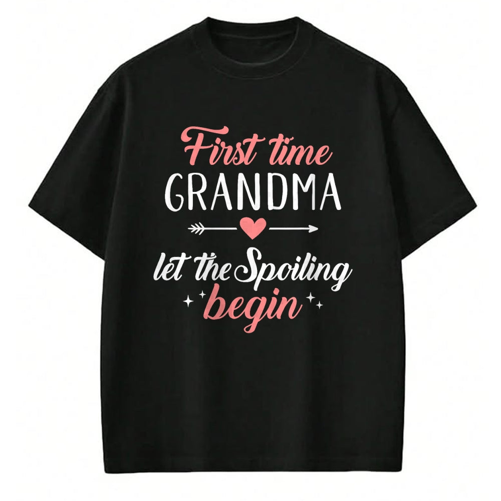 Best Grandma Shirt, Proud Grandma Unisex T-Shirt/Hoodie/Sweatshirt HLT00 - First time grandma let the spoiling begin T-Shirt (1)