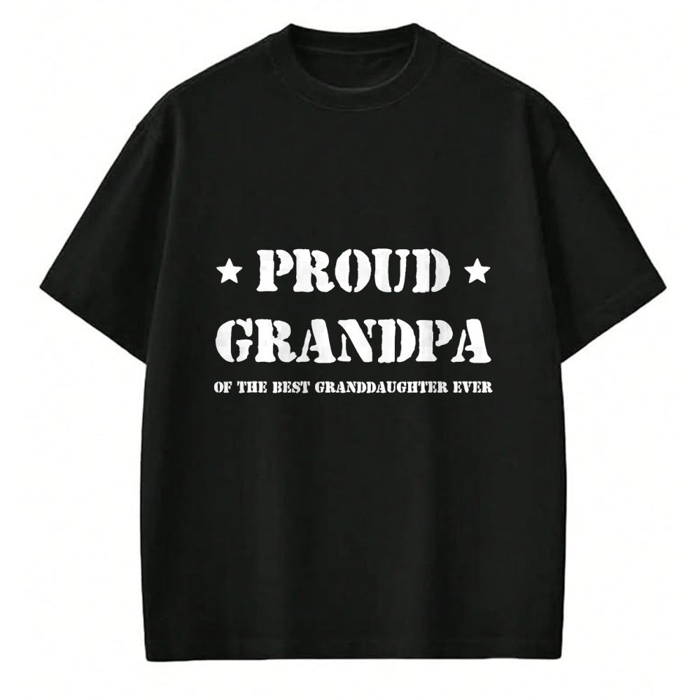Best Grandpa Shirt, Proud Grandpa Unisex T-Shirt/Hoodie/Sweatshirt HLT00 - Proud Grandpa of the best granddaughter ever tshirt