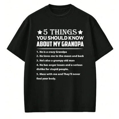 Best Grandpa Shirt, Proud Grandpa Unisex T-Shirt/Hoodie/Sweatshirt HLT00 - 5 Things You Know About My Grandpa He Is My Grandpa T-Shirt (1)