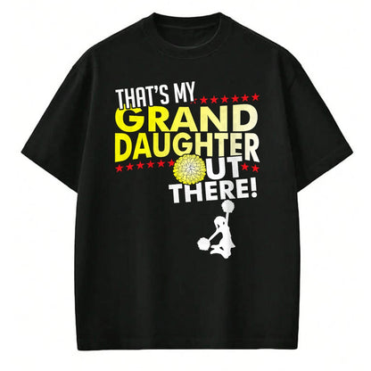 Best Grandpa Shirt, Proud Grandpa Unisex T-Shirt/Hoodie/Sweatshirt HLT00 - My Granddaughter - Cheerleader Grandpa & Grandma T Shirt T-Shirt