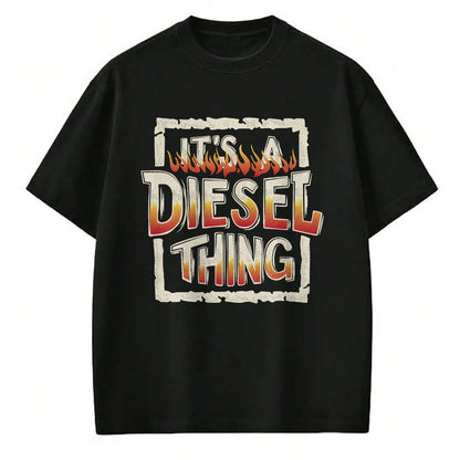 Best Truck Driver Life Shirt, Funny Trucker UnisexT-Shirt/Hoodie/Sweatshirt HLT00 - It's A Diesel Thing Trucker Truck Driver Mechanic Funny Men T-Shirt