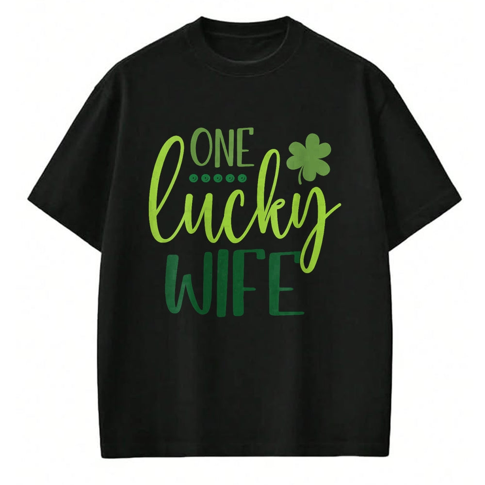 Best Wife Shirt, Wife and Husband Unisex T-Shirt/Hoodie/Sweatshirt HLT00 - Gift for wife T shirt, lucky wife   Womens One Lucky Wife Irish Shamrock Happy St Patricks Day Women (1)