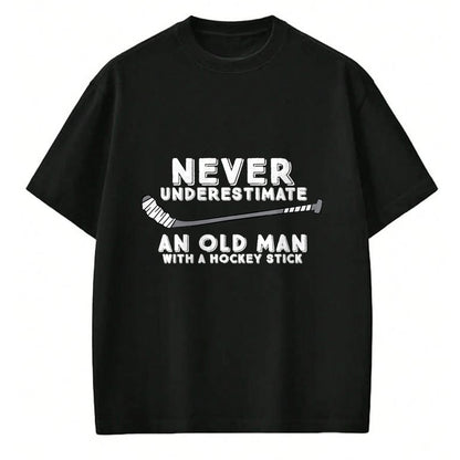 Best Grandpa Shirt, Proud Grandpa Unisex T-Shirt/Hoodie/Sweatshirt HLT00 - Never Underestimate An Old Man With A Stick Old Man Hockey T-Shirt