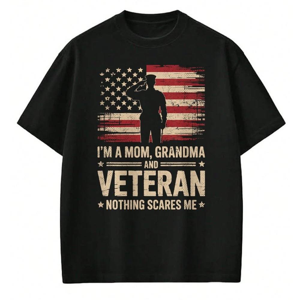 Proud Veteran Shirt, Funny Veteran UnisexT-Shirt/Hoodie/Sweatshirt HLT00 - Im A Mom Grandma and Veteran Patriotic Funny Female Veteran T-Shirt