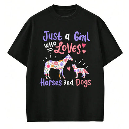 Dog Love Shirt, Dog Lover Gift T-Shirt/Hoodie/Sweatshirt HLT00 - Horse Dog Just A Girl Who Loves Horses And Dogs Gift T-Shirt