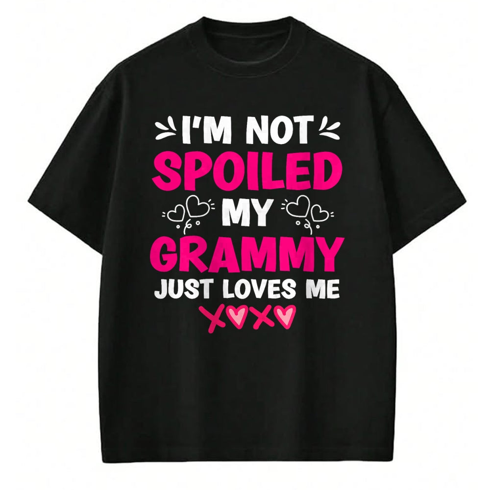 Best Wife Shirt, Wife and Husband Unisex T-Shirt/Hoodie/Sweatshirt HLT00 - I'm Not Spoiled My Grammy Just Loves Me Granddaughter Girls T-Shirt