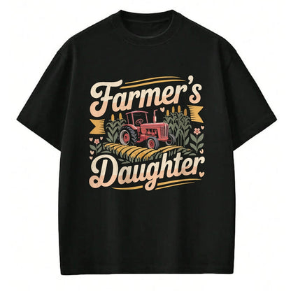 Best Farmer Life Shirt, Funny Farmer UnisexT-Shirt/Hoodie/Sweatshirt HLT00 - Farming Farmer Daughter Tractor Farmer's Daughter T-Shirt