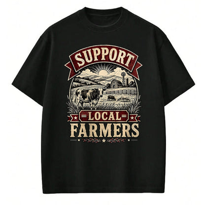 Best Farmer Life Shirt, Funny Farmer UnisexT-Shirt/Hoodie/Sweatshirt HLT00 - Support Local Farmers Farm Cow Barn Agriculture Country T-Shirt