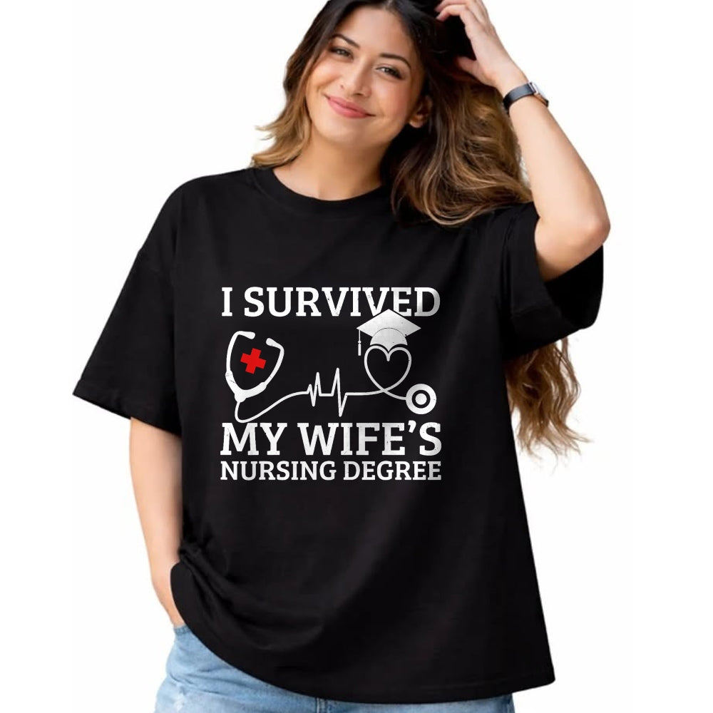 Funny Nurse Shirt, Nurse Unisex T-Shirt/Hoodie/Sweatshirt HLT00 - I survived My Wife's Nursing Degree, Proud Husband Nurse Tee T-Shirt