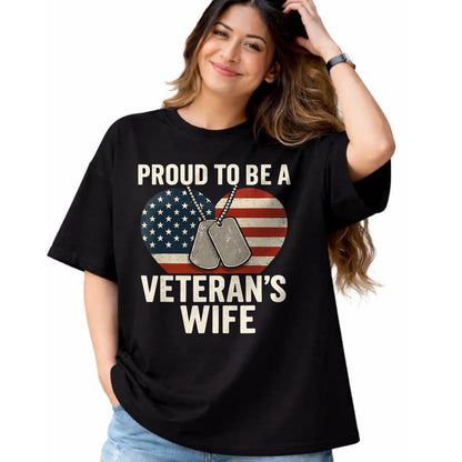 Proud Veteran Shirt, Funny Veteran UnisexT-Shirt/Hoodie/Sweatshirt HLT00 - Proud Veteran?€?s Wife Patriotic Veterans Day T-Shirt