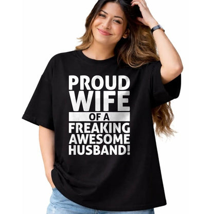 Best Wife Shirt, Wife and Husband Unisex T-Shirt/Hoodie/Sweatshirt HLT00 - Valentines Day - Proud Wife Of A Freaking Awesome Husband T-Shirt
