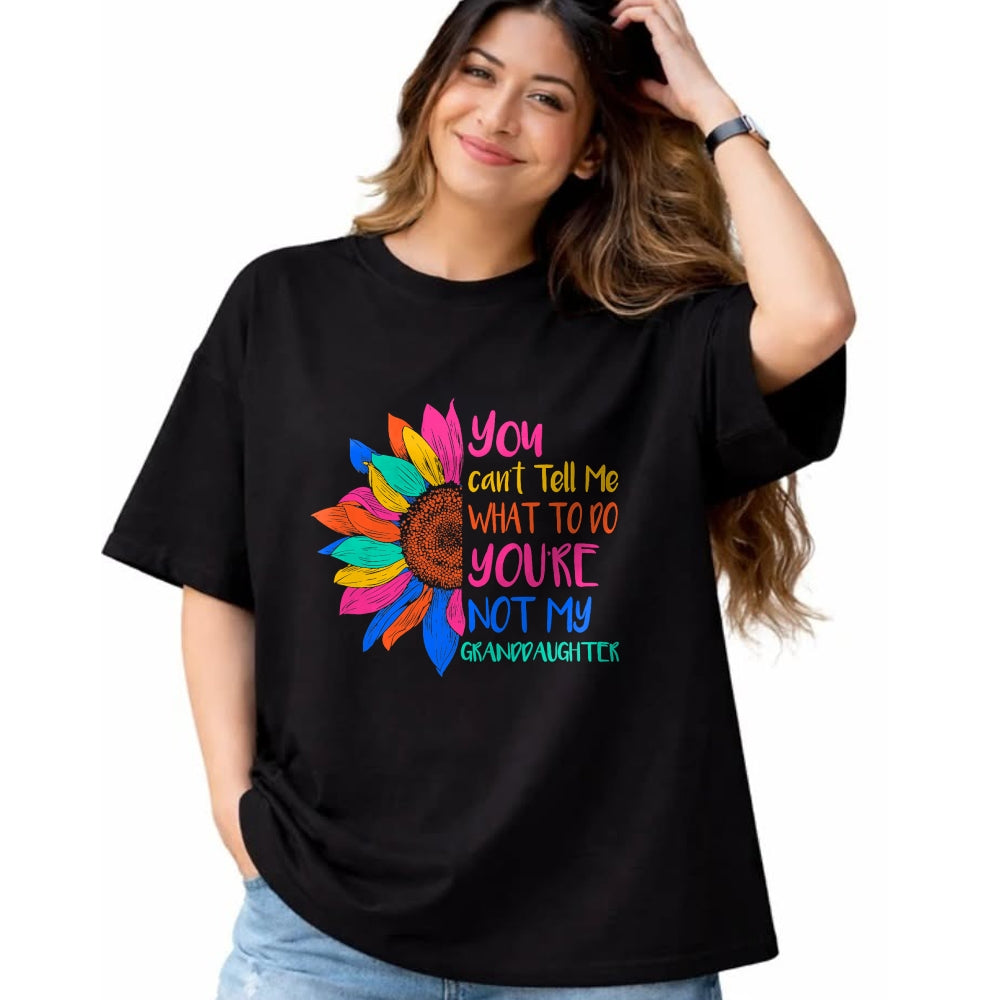 Best Grandpa Shirt, Proud Grandpa Unisex T-Shirt/Hoodie/Sweatshirt HLT00 - You Can't Tell Me What To Do You're Not My Granddaughter T-Shirt (5)