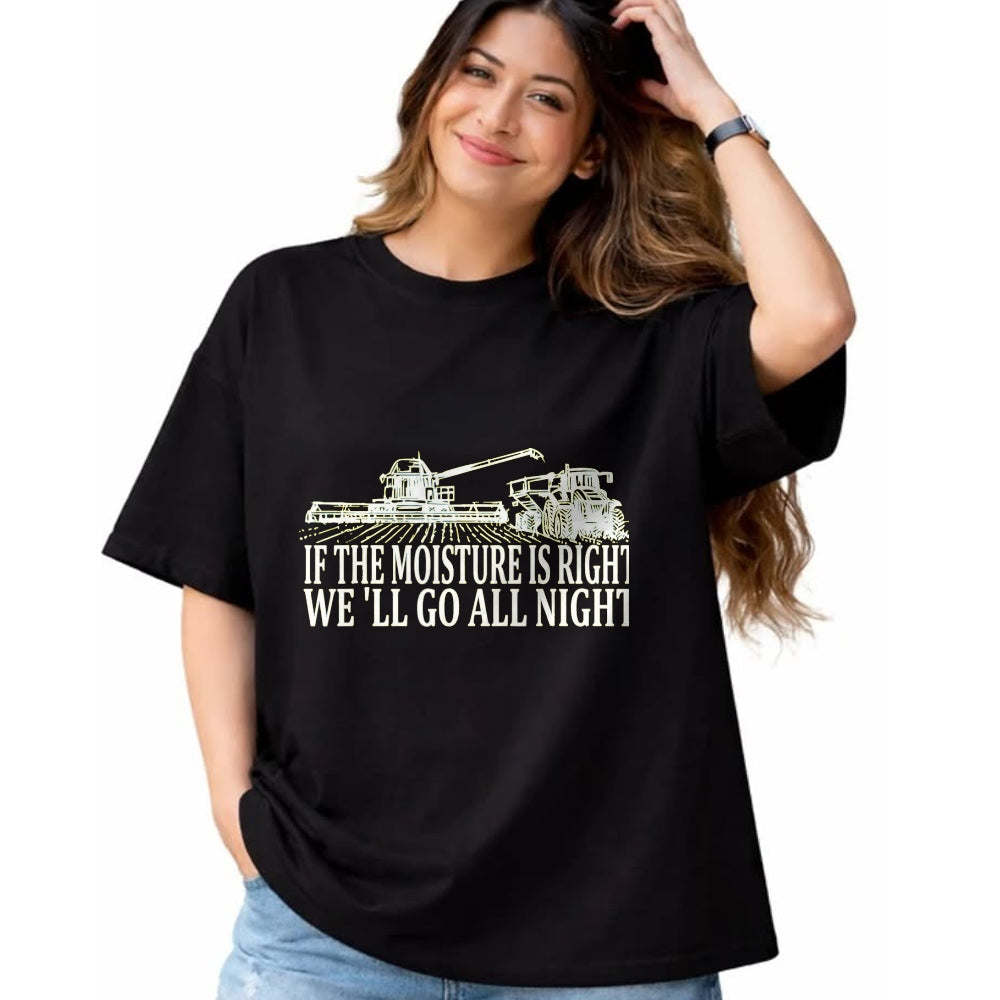 Best Farmer Life Shirt, Funny Farmer UnisexT-Shirt/Hoodie/Sweatshirt HLT00 - If The Moisture's Right We'll Go All Night Farmer for Men T-Shirt, Men, Black, 3X-Large