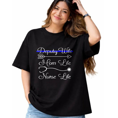Funny Nurse Shirt, Nurse Unisex T-Shirt/Hoodie/Sweatshirt HLT00 - Deputy Wife Mom Life Nurse Life Premium T-Shirt