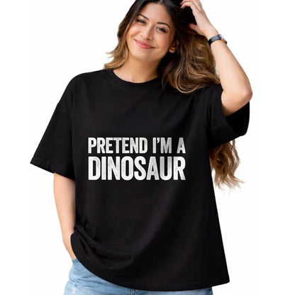 Best Dinosaur Lover Shirt, Funny Dinosaur UnisexT-Shirt/Hoodie/Sweatshirt HLT00 - Pretend I_m A Dinosaur Shirt Adult Kids Men Women Costume T-Shirt, Men, Black, Medium