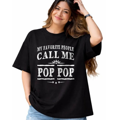 Best Grandpa Shirt, Proud Grandpa Unisex T-Shirt/Hoodie/Sweatshirt HLT00 - My Favorite People Call Me Pop Pop Grandpa Gift Men T-shirt T-Shirt