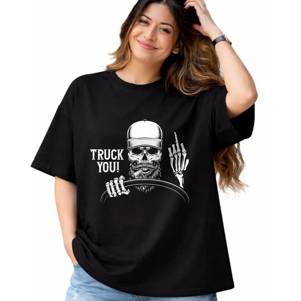 Best Truck Driver Life Shirt, Funny Trucker UnisexT-Shirt/Hoodie/Sweatshirt HLT00 - Truck You! Funny Truck Driver T-Shirt