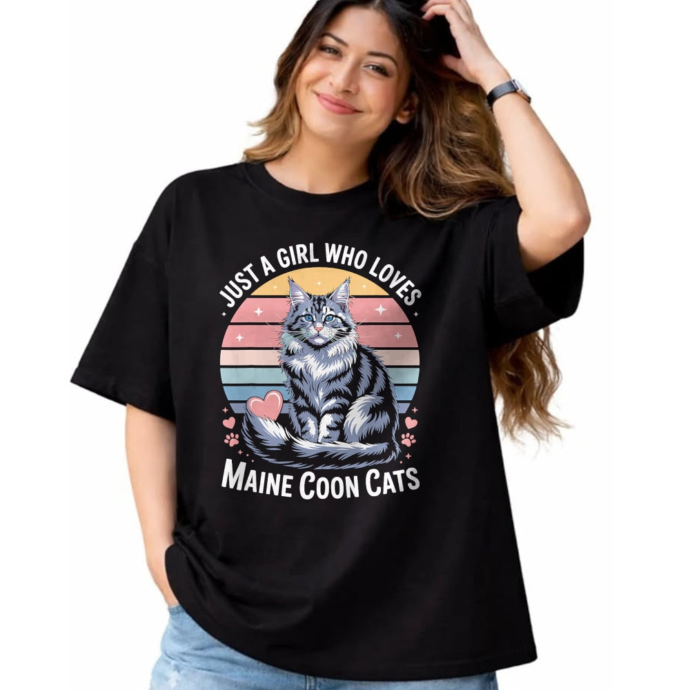 Cat Love Shirt, Funny Cat Lover Gift UnisexT-Shirt/Hoodie/Sweatshirt HLT00 - Just a Girl who Loves Maine Coon Cats T-Shirt
