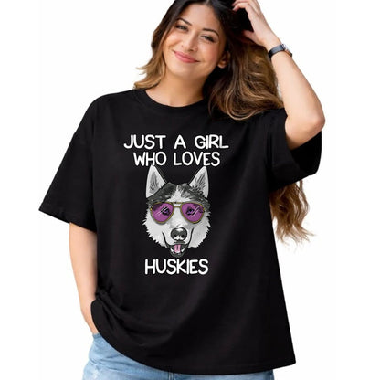 Dog Love Shirt, Dog Lover Gift T-Shirt/Hoodie/Sweatshirt HLT00 - Just A Girl Who Loves Huskies Dog Lover Gifts Husky Owner T-Shirt