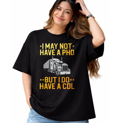 Best Truck Driver Life Shirt, Funny Trucker UnisexT-Shirt/Hoodie/Sweatshirt HLT00 - Best CDL Driver Art for Men Women Trucker CDL Truck Driver T-Shirt, Men, Black, X-Large