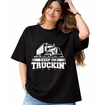 Best Truck Driver Life Shirt, Funny Trucker UnisexT-Shirt/Hoodie/Sweatshirt HLT00 - Trucker Truck Driver Keep On Truckin 18 Wheeler T-Shirt (1)