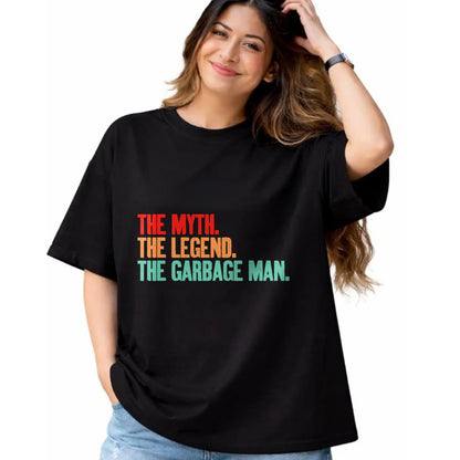 Best Truck Driver Life Shirt, Funny Trucker UnisexT-Shirt/Hoodie/Sweatshirt HLT00 -The Myth The Legend The Garbage Man T-Shirt