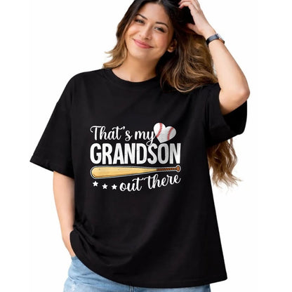 Best Grandpa Shirt, Proud Grandpa Unisex T-Shirt/Hoodie/Sweatshirt HLT00 -Baseball Grandma Funny That's My Grandson Out There Baseball T-Shirt