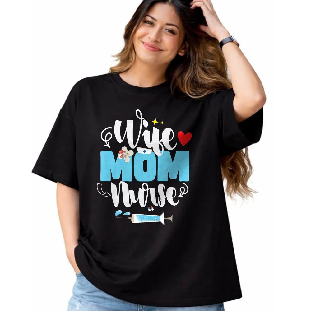 Funny Nurse Shirt, Nurse Unisex T-Shirt/Hoodie/Sweatshirt HLT00 - Wife Mom Nurse Mother's Day T-Shirt